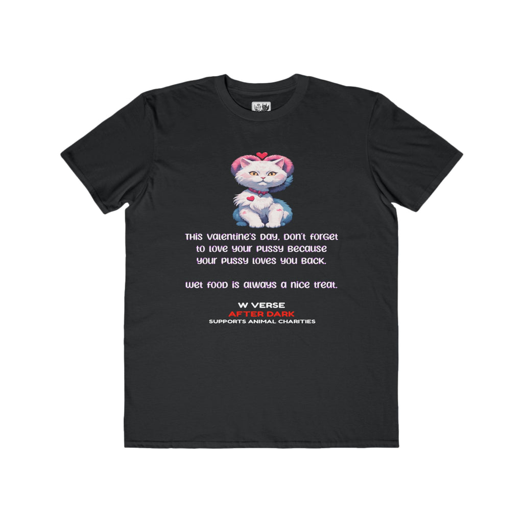 Love My Pussy (cat) Men's Edgy Tee