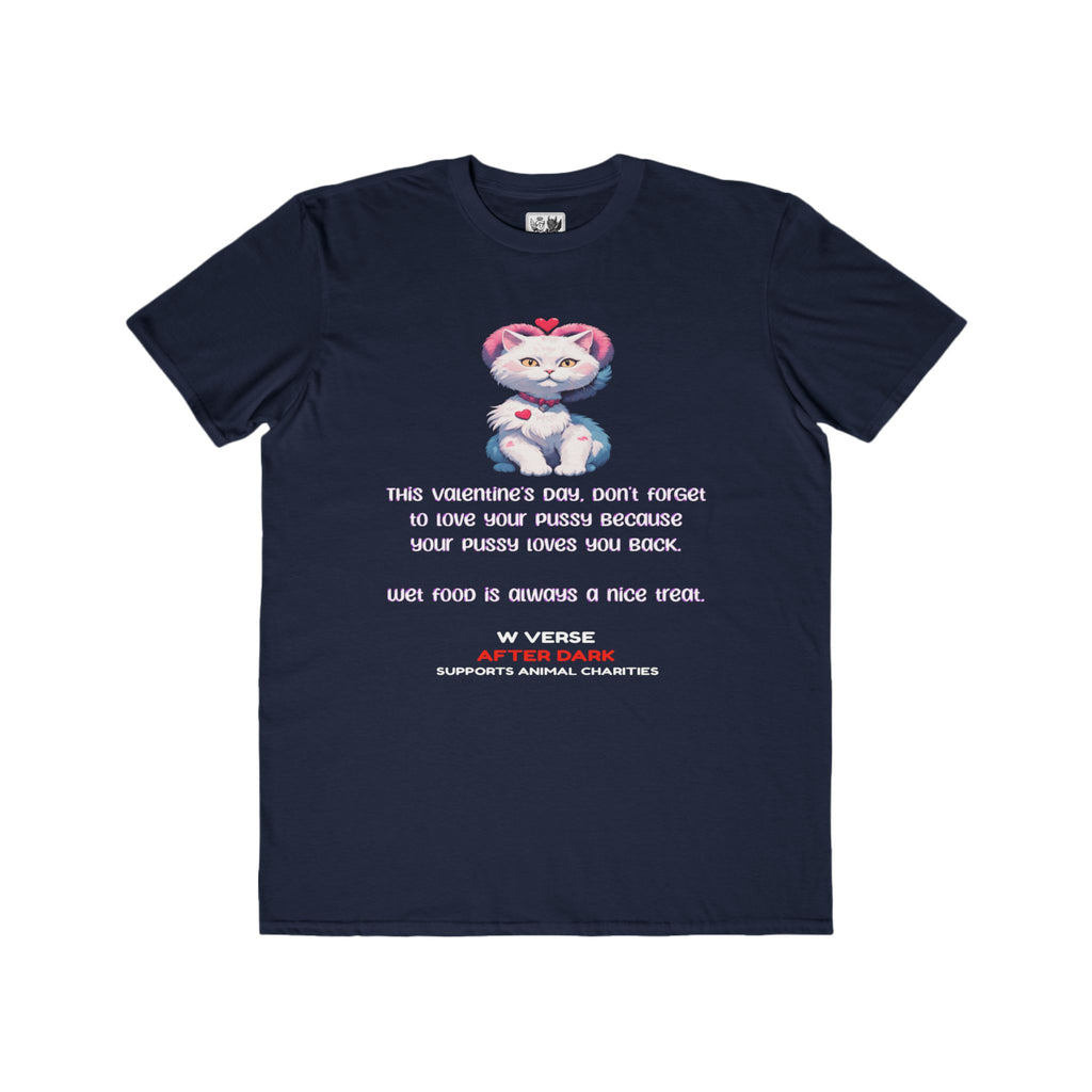 Love My Pussy (cat) Men's Edgy Tee