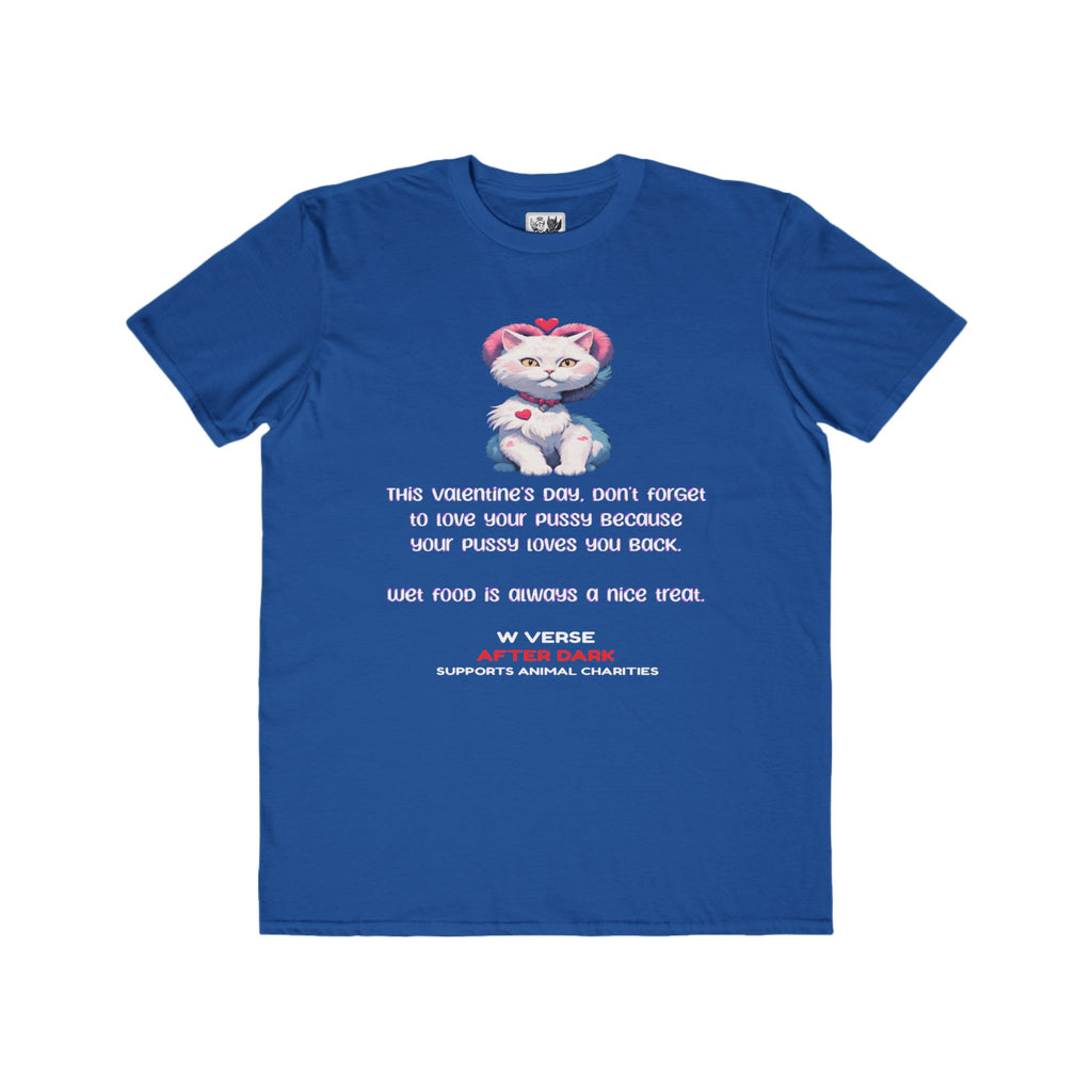 Love My Pussy (cat) Men's Edgy Tee